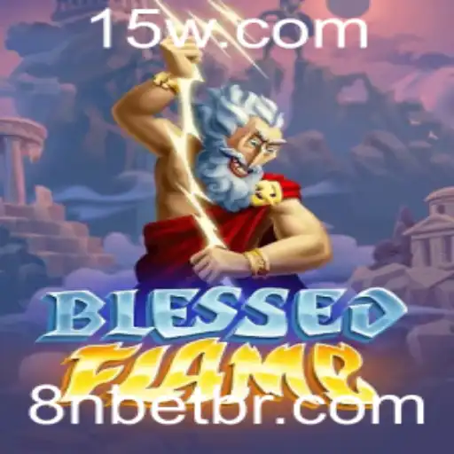 Explorando o Universo de BlessedFlame: Um Jogo de Estratégia e Emoção